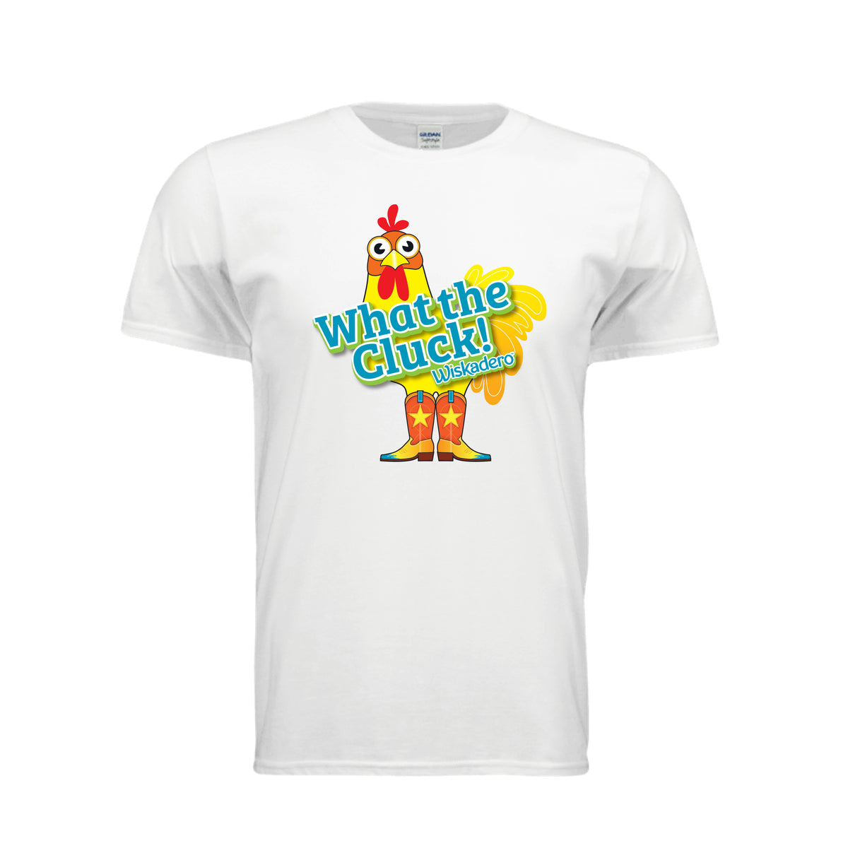 Front of White T-shirt with What the Cluck! WIskadero turquoise type in front of a yellow Chicken wearing cowboy boots in shades of yellow, orange and turquoise 
